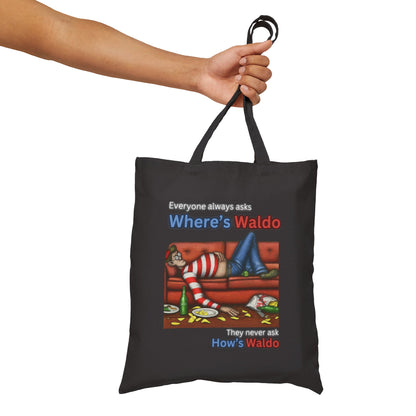 They always ask Wheres Waldos tote bag but they never ask Hows Waldos tote bag | Cotton Canvas Tote Bag