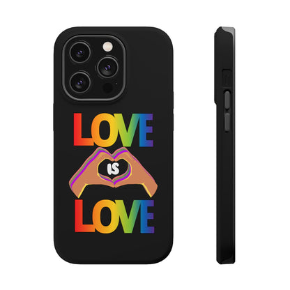 Love is Love is Love and it makes your phone awesome | Magnetic Tough Cases