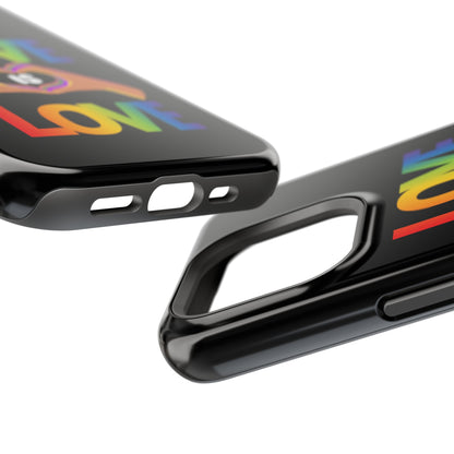 Love is Love is Love and it makes your phone awesome | Magnetic Tough Cases