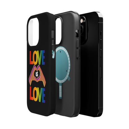 Love is Love is Love and it makes your phone awesome | Magnetic Tough Cases