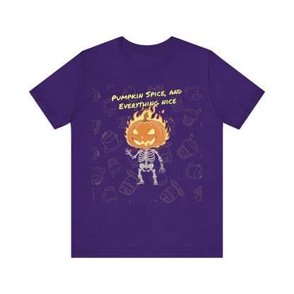 Pumpkin Spice and Everything Nice | Unisex Jersey Short Sleeve Tee