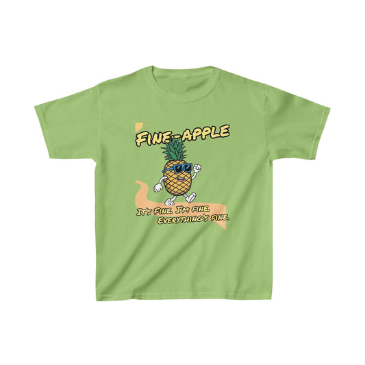 Fine-Apple - Everything Is Fine | Kids Heavy Cotton™ Tee