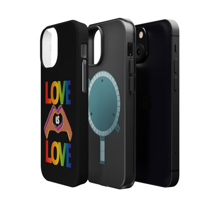 Love is Love is Love and it makes your phone awesome | Magnetic Tough Cases