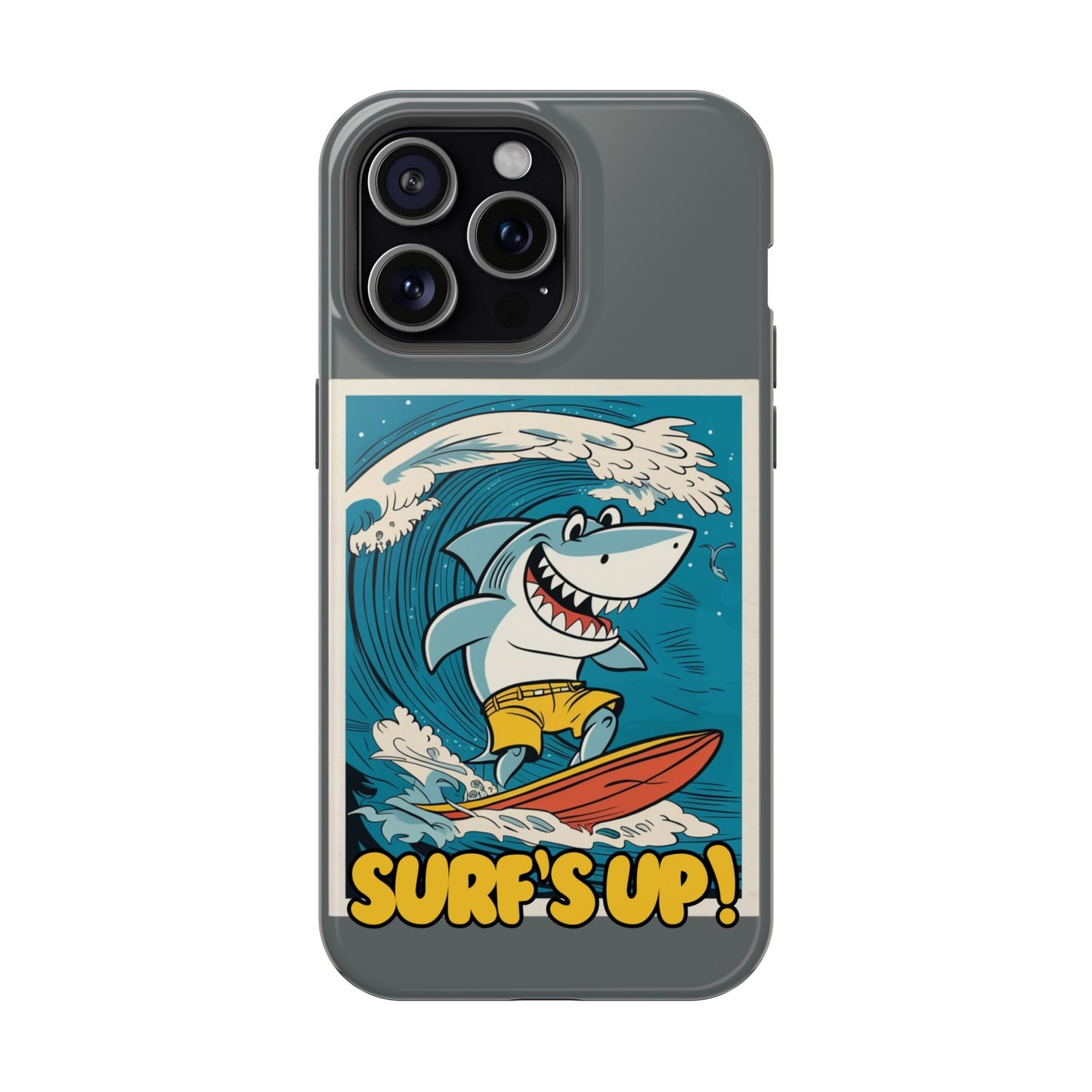 Dude, I Caught a Wave | Magnetic Tough Cases