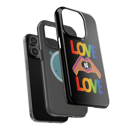 Love is Love is Love and it makes your phone awesome | Magnetic Tough Cases