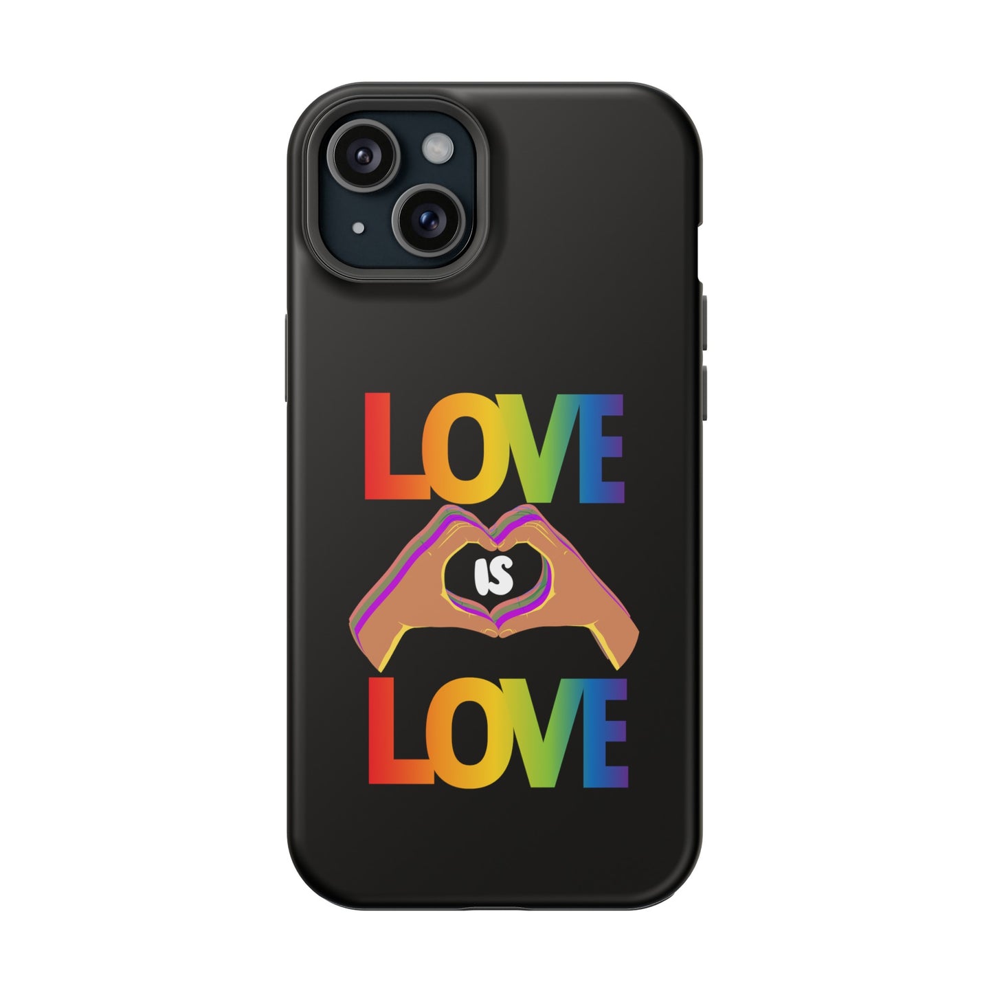 Love is Love is Love and it makes your phone awesome | Magnetic Tough Cases