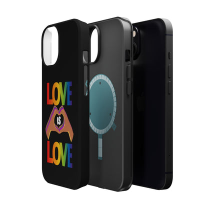 Love is Love is Love and it makes your phone awesome | Magnetic Tough Cases