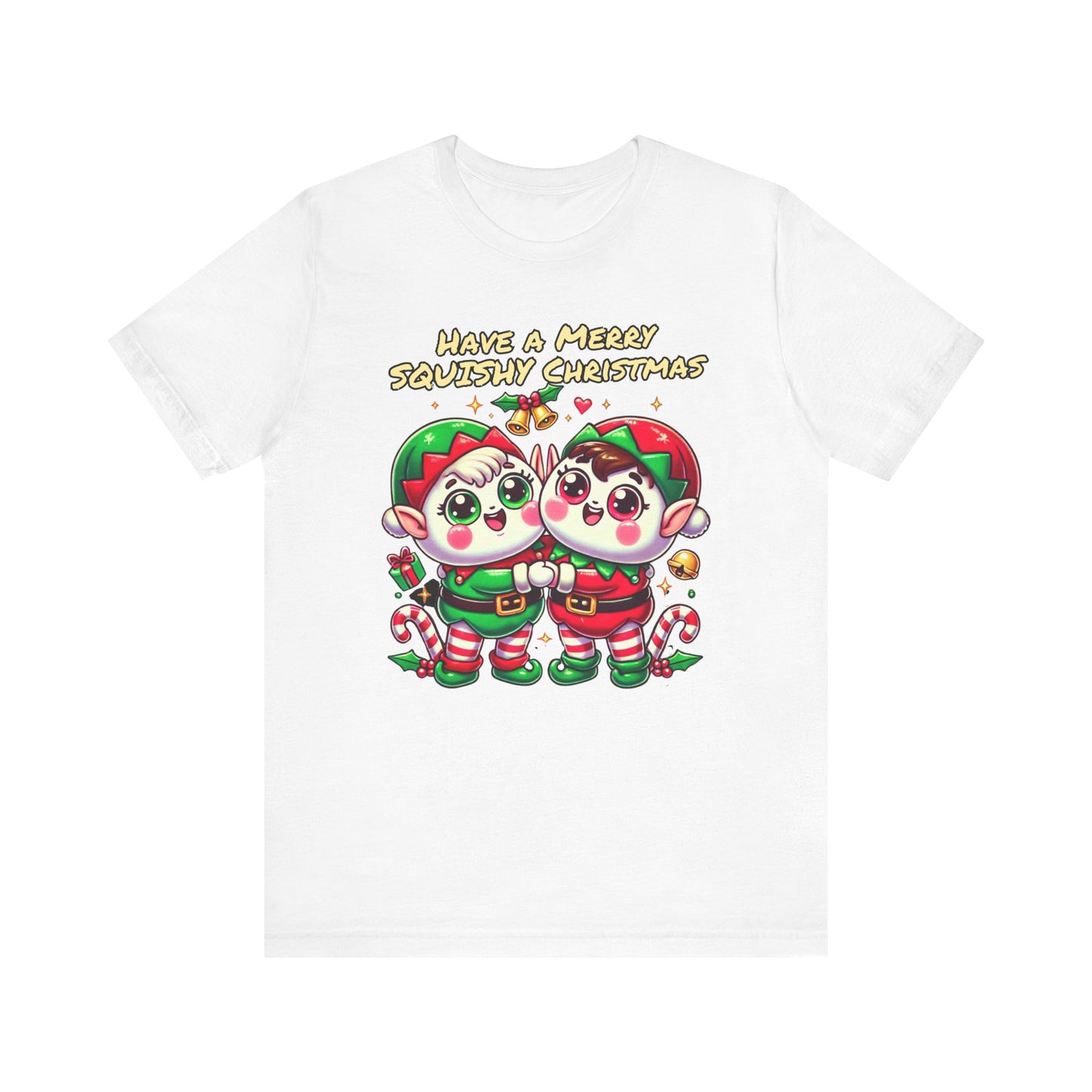 Santas Elves Say Have a Merry Squishy Christmas | Unisex Jersey Short Sleeve Tee