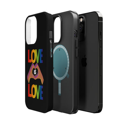 Love is Love is Love and it makes your phone awesome | Magnetic Tough Cases