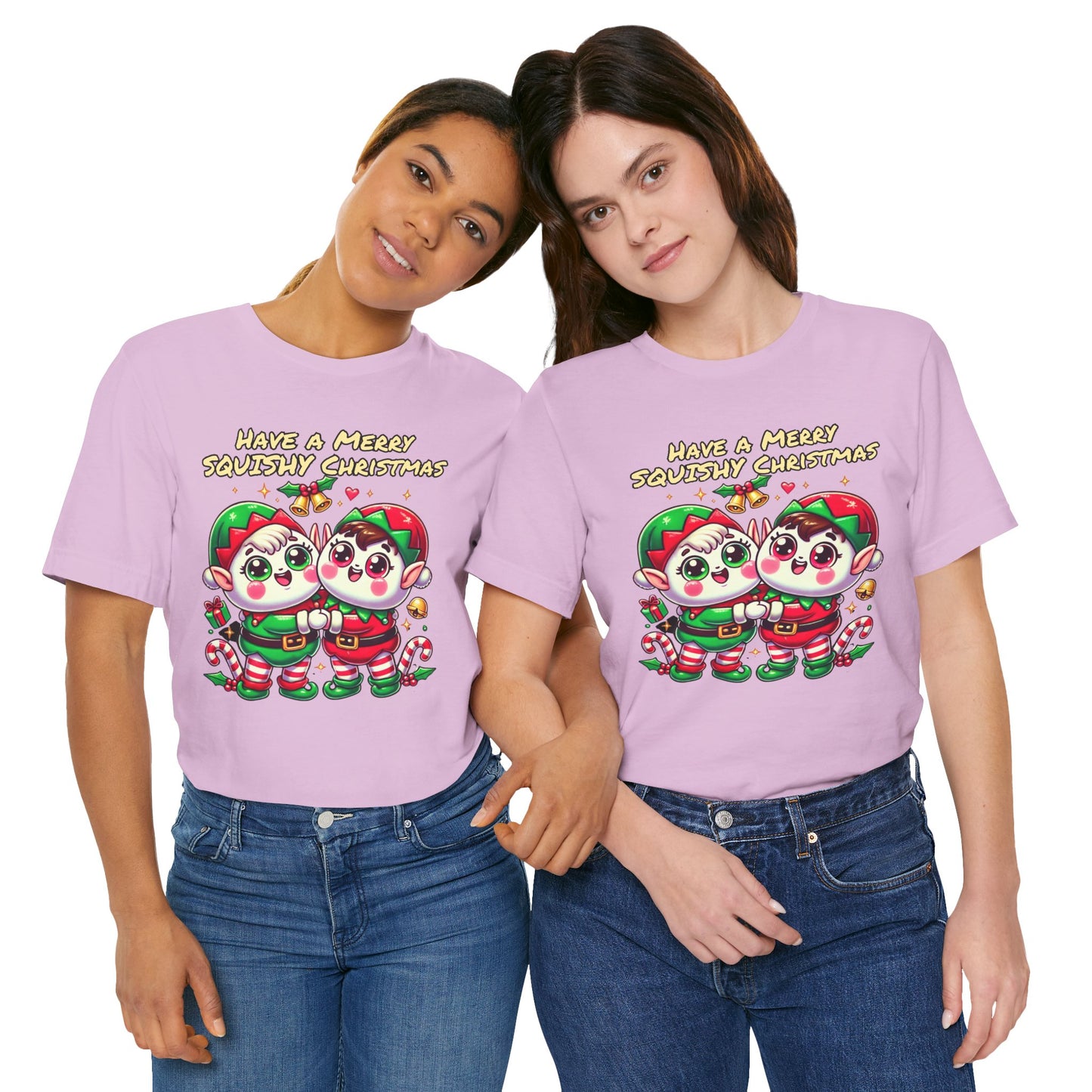 Santas Elves Say Have a Merry Squishy Christmas | Unisex Jersey Short Sleeve Tee