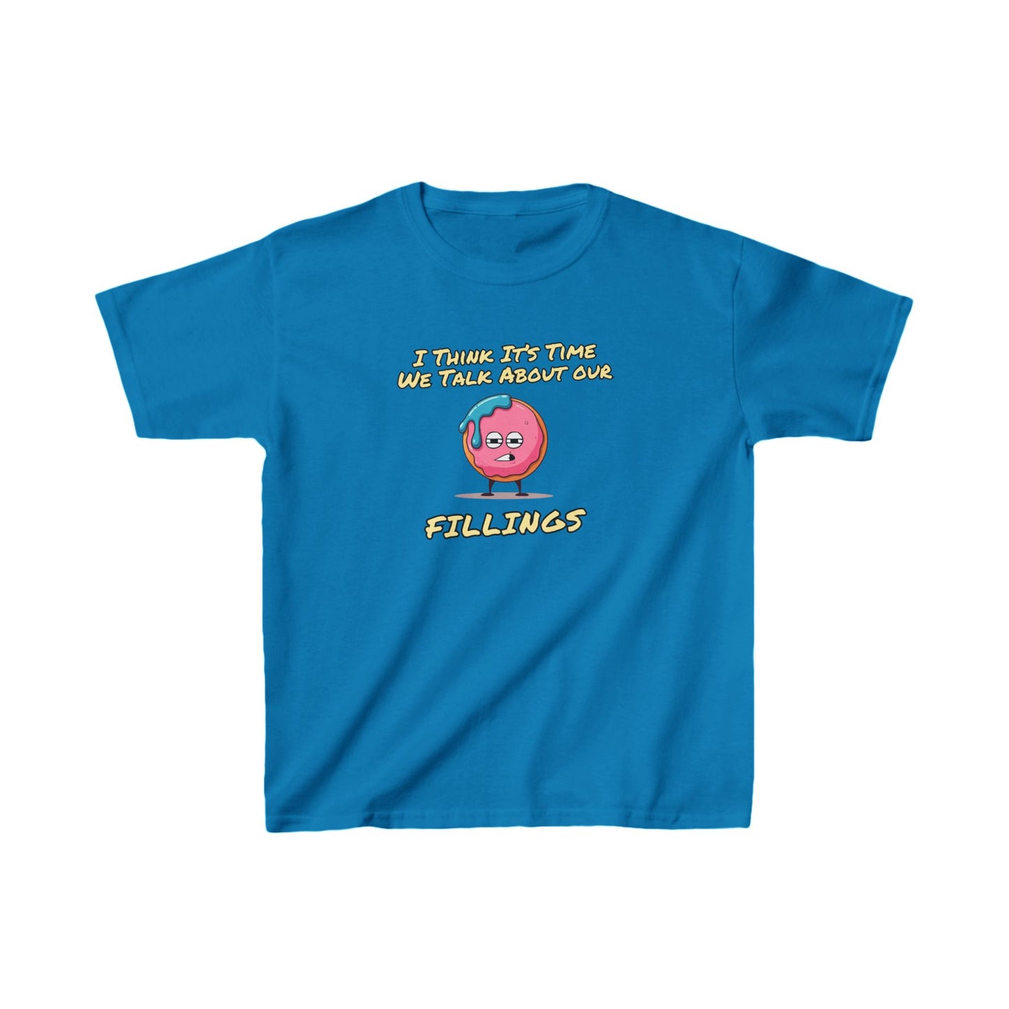 Its Time To Talk About Our Fillings | Kids Heavy Cotton™ Tee