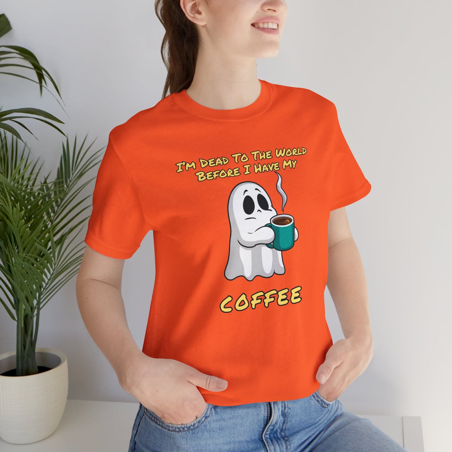 If you try to talk to me before I've had my coffee, I'll haunt you | Unisex Jersey Short Sleeve Tee