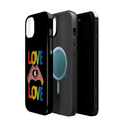 Love is Love is Love and it makes your phone awesome | Magnetic Tough Cases