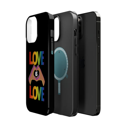 Love is Love is Love and it makes your phone awesome | Magnetic Tough Cases