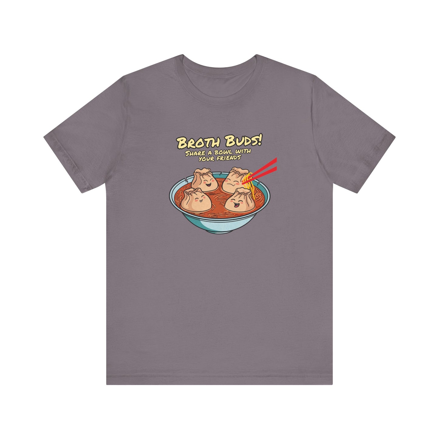 Broth Buds - Share a bowl with  your friends | Unisex Jersey Short Sleeve Tee