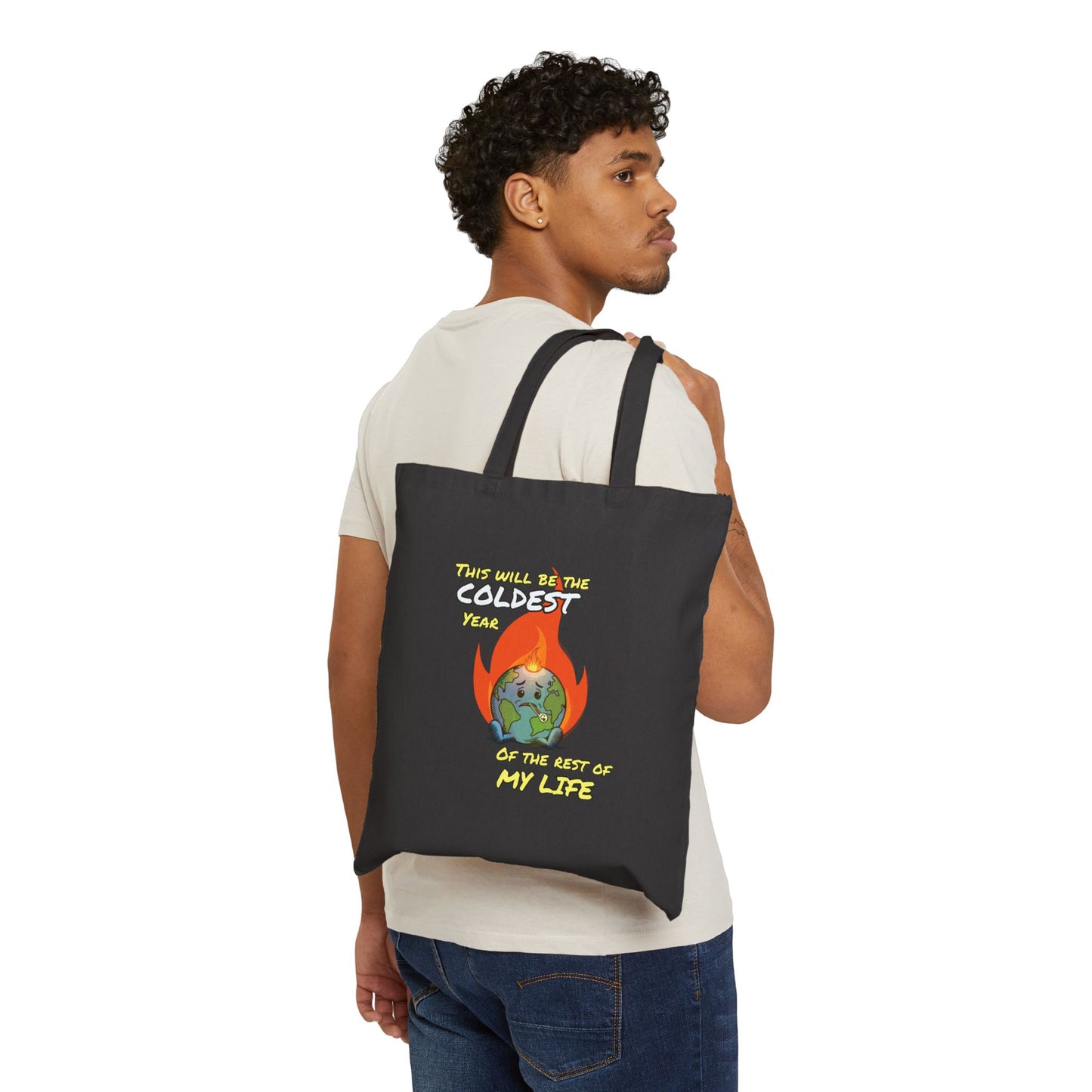 Hey its Earth and I'm Feeling a Bit Under the Weather | Cotton Canvas Tote Bag