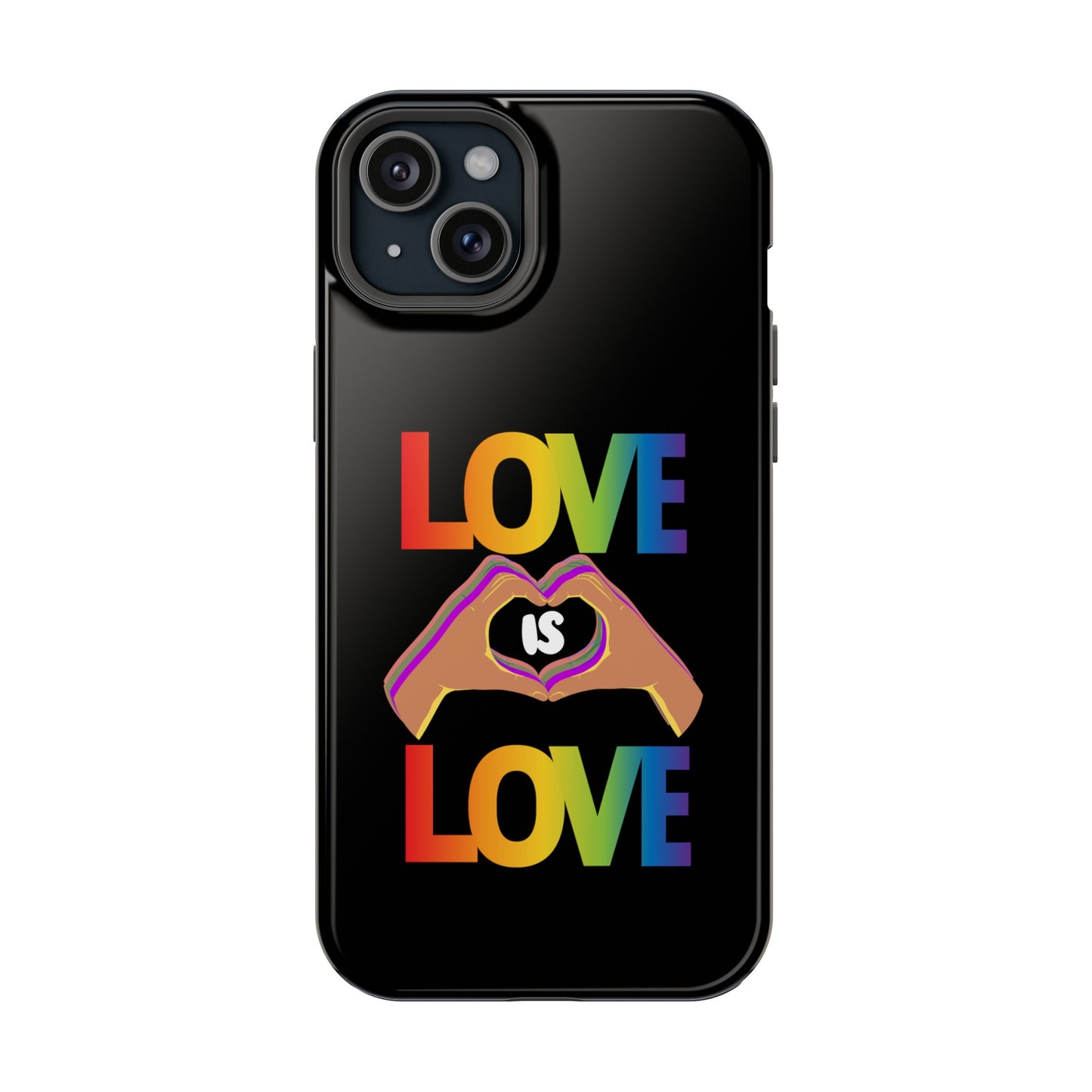 Love is Love is Love and it makes your phone awesome | Magnetic Tough Cases