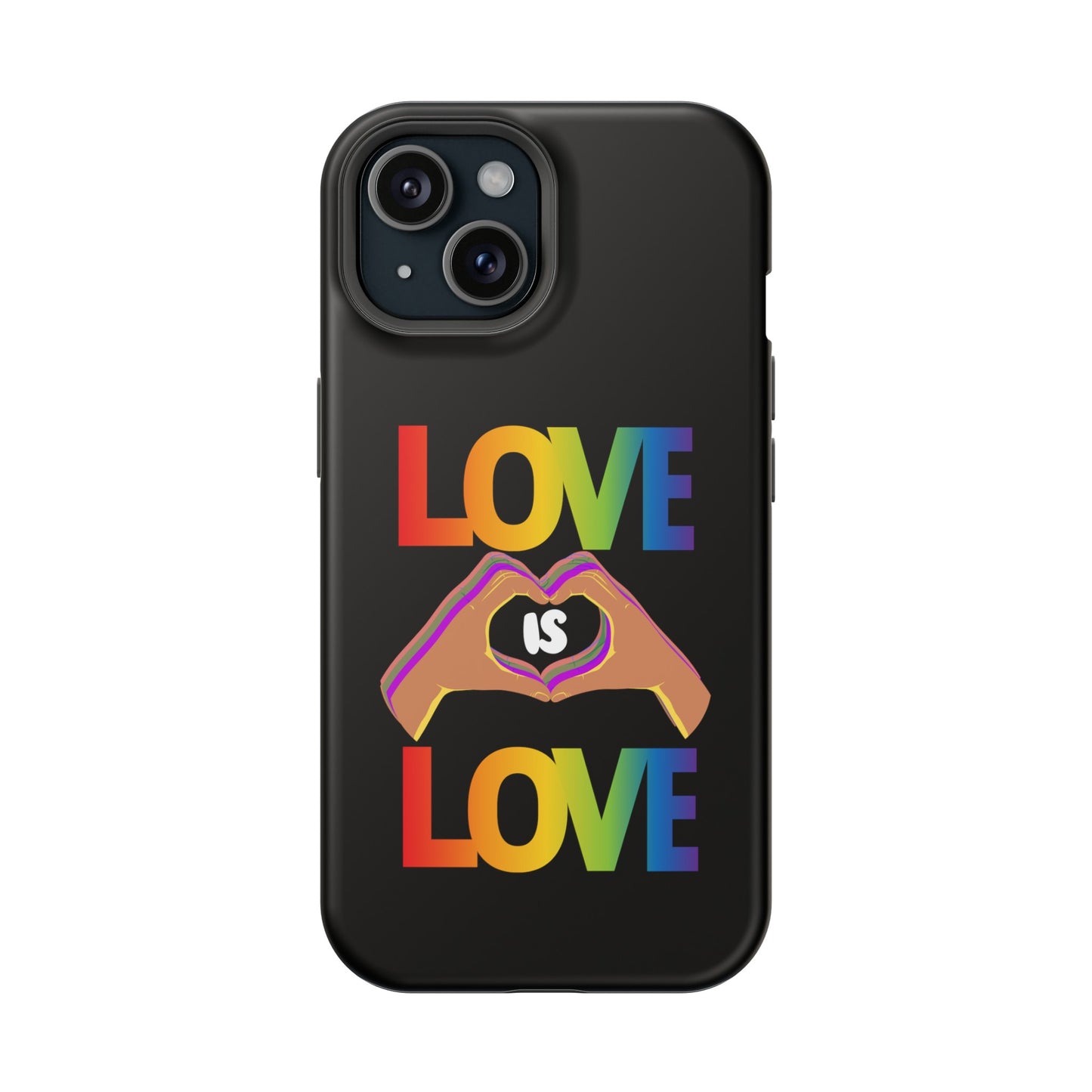 Love is Love is Love and it makes your phone awesome | Magnetic Tough Cases