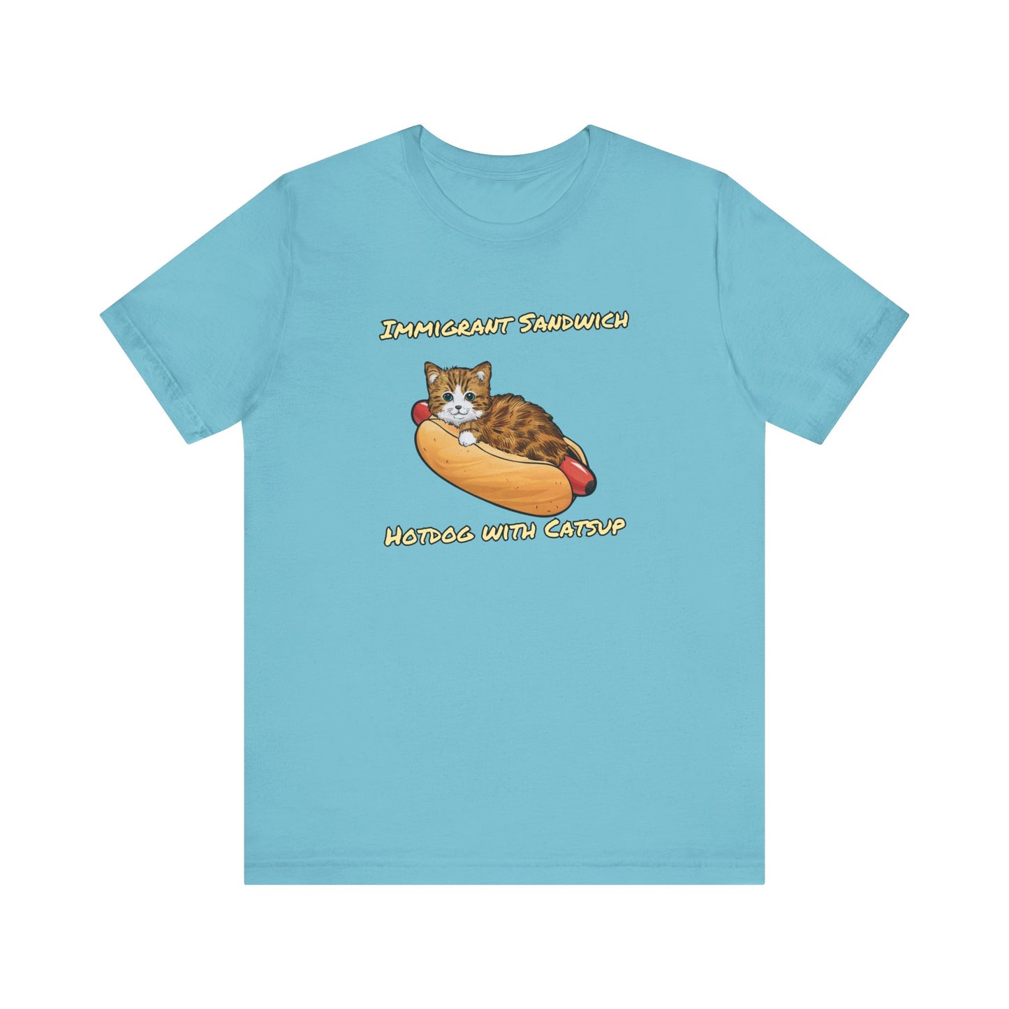 Immigrant Sandwich - Hotdog With Catsup | Unisex Jersey Short Sleeve Tee