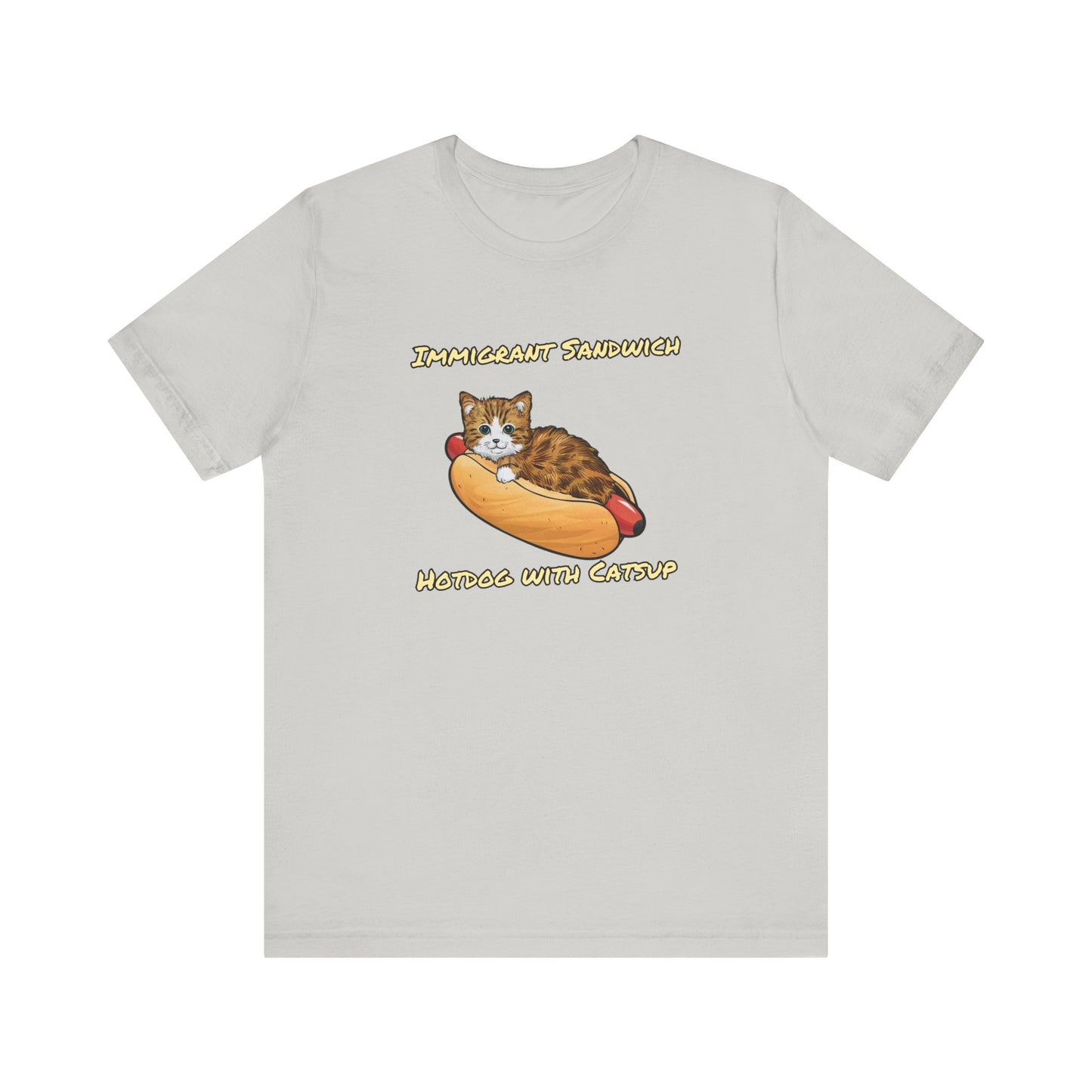 Immigrant Sandwich - Hotdog With Catsup | Unisex Jersey Short Sleeve Tee