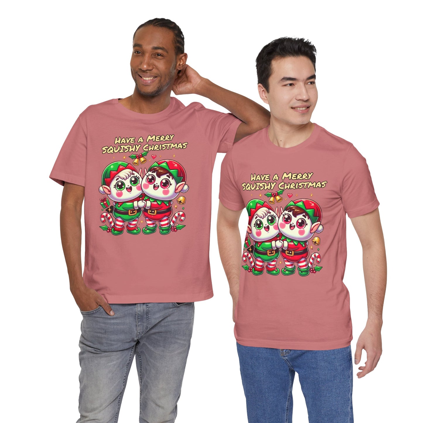 Santas Elves Say Have a Merry Squishy Christmas | Unisex Jersey Short Sleeve Tee